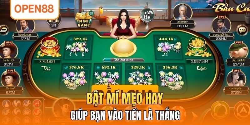 Bật mí mẹo hay giúp bạn vào tiền là thắng