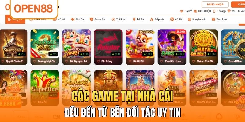 Các game tại nhà cái đều đến từ bên đối tác uy tin
