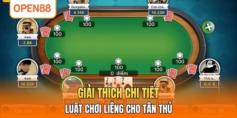 Giải thích chi tiết luật chơi Liêng cho tân thủ